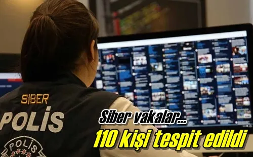 110 kişi tespit edildi