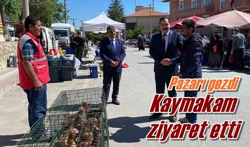 Kaymakam ziyaret etti