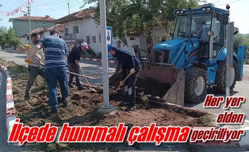 İlçede hummalı çalışma