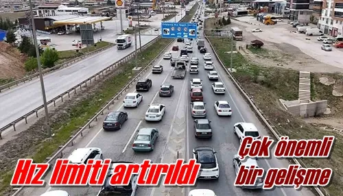 Hız limiti artırıldı