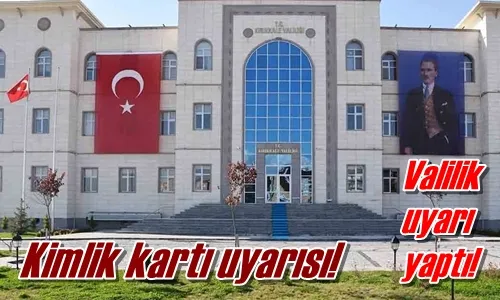 Kimlik kartı uyarısı!
