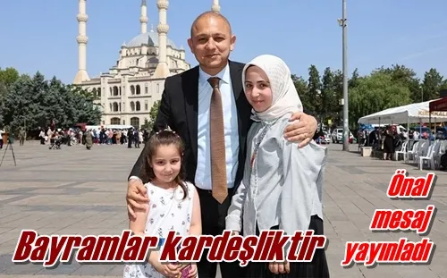 Bayramlar kardeşliktir