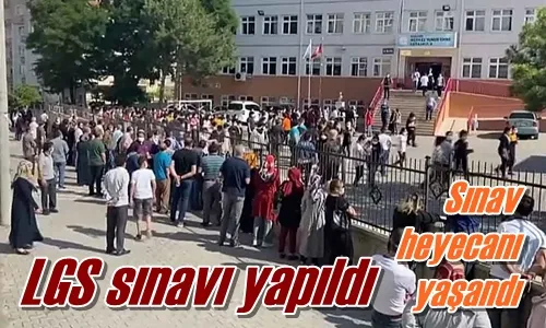 LGS sınavı yapıldı