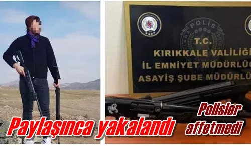 Paylaşınca yakalandı