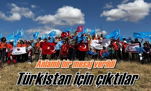 Türkistan için çıktılar