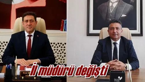 İl müdürü değişti