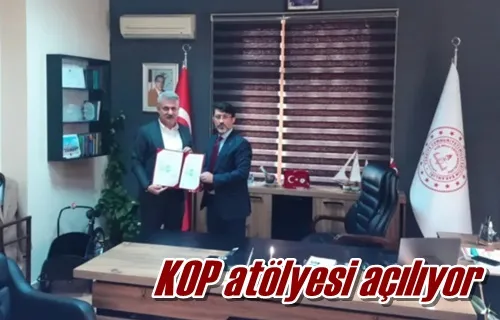 KOP atölyesi açılıyor