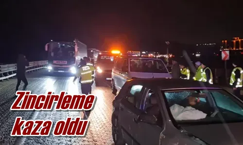 Zincirleme kaza oldu