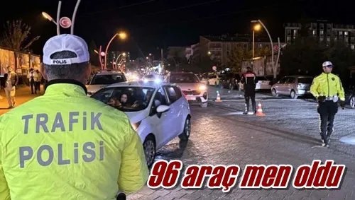 96 araç men oldu