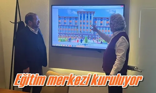 Eğitim merkezi kuruluyor