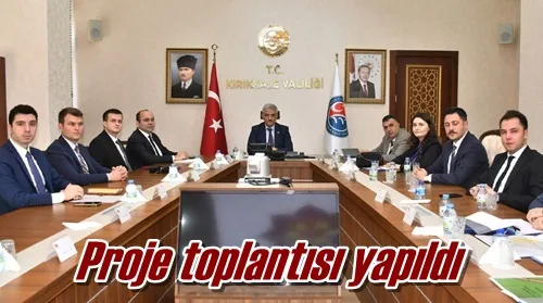 Proje toplantısı yapıldı