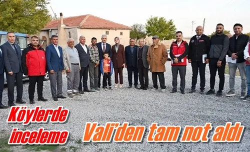 Vali’den tam not aldı
