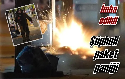 Şüpheli paket paniği