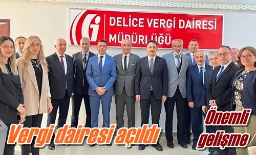 Vergi dairesi açıldı