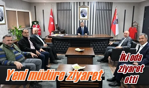 Yeni müdüre ziyaret