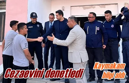 Cezaevini denetledi