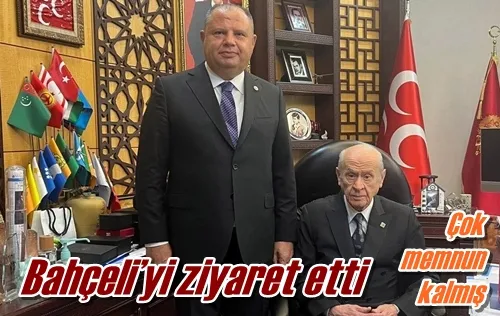 Bahçeli’yi ziyaret etti