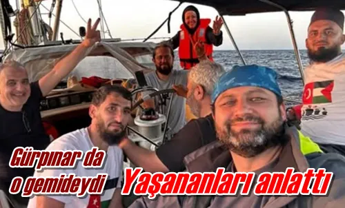 Yaşananları anlattı