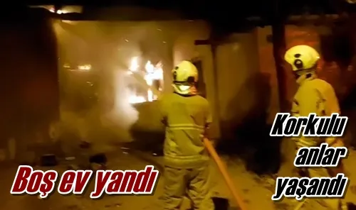 Boş ev yandı