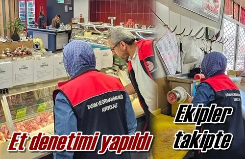 Et denetimi yapıldı