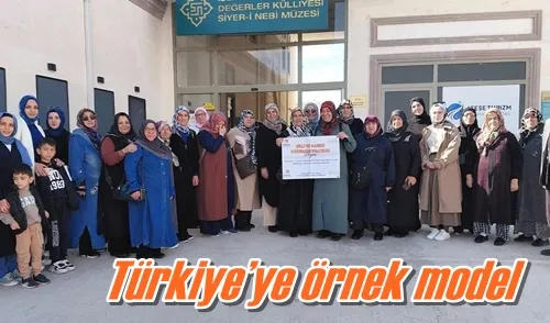Türkiye’ye örnek model