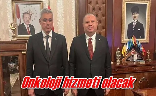 Onkoloji hizmeti olacak