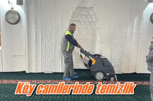 Köy camilerinde temizlik