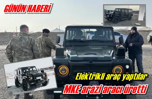 MKE arazi aracı üretti