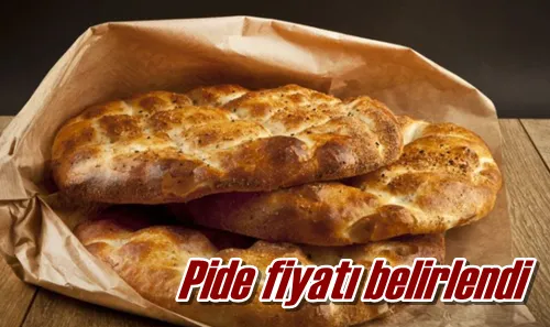 Pide fiyatı belirlendi