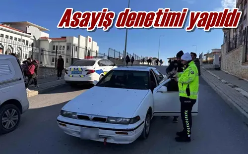 Asayiş denetimi yapıldı