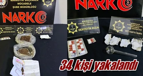34 kişi yakalandı