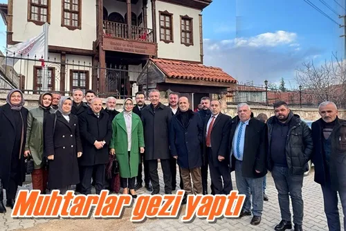 Muhtarlar gezi yaptı