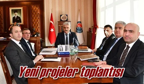 Yeni projeler toplantısı