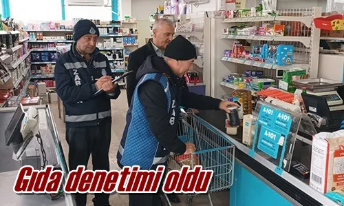 Gıda denetimi oldu