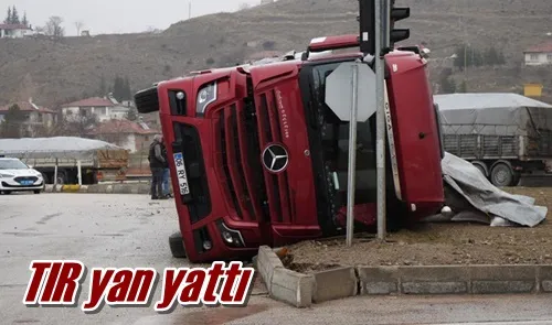 TIR yan yattı