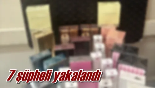 7 şüpheli yakalandı