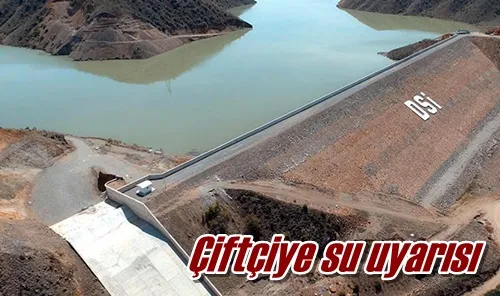 Çiftçiye su uyarısı