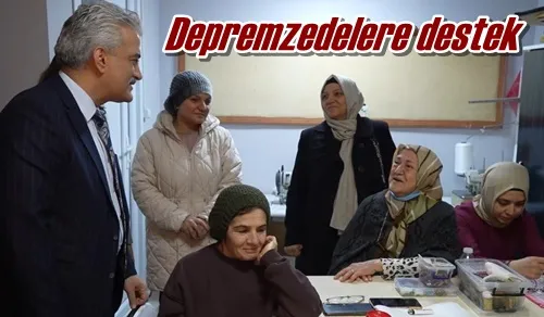 Depremzedelere destek