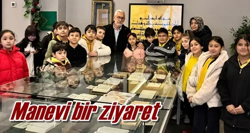 Manevi bir ziyaret