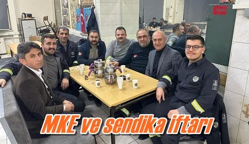 MKE ve sendika iftarı
