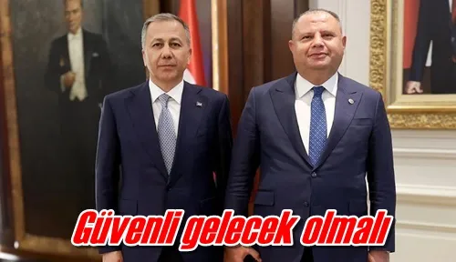 Güvenli gelecek olmalı