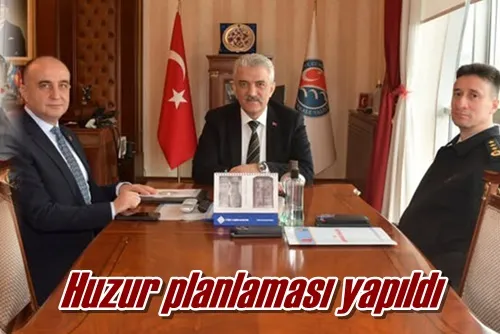 Huzur planlaması yapıldı
