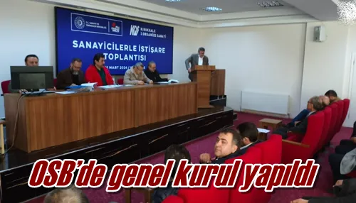 OSB’de genel kurul yapıldı