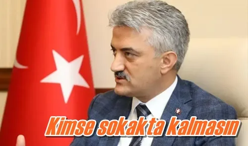 Kimse sokakta kalmasın