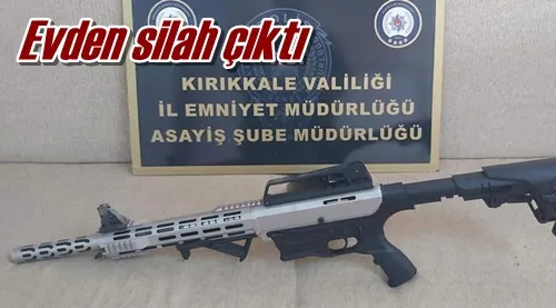 Evden silah çıktı