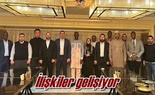 İlişkiler gelişiyor