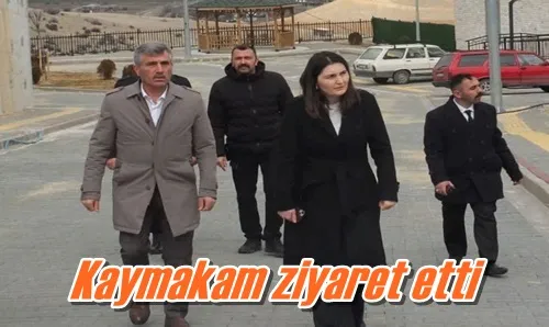 Kaymakam ziyaret etti