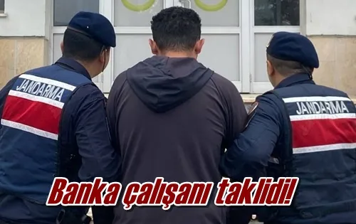 Banka çalışanı taklidi!
