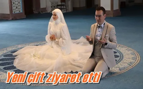 Yeni çift ziyaret etti