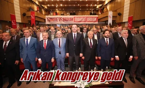 Arıkan kongreye geldi
